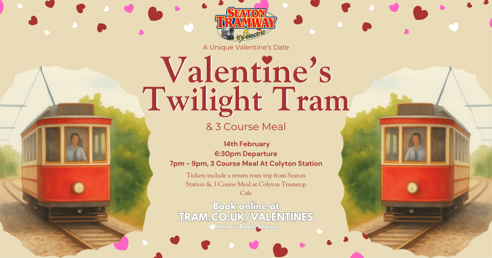 Valentines Tram Ride and Dinner, Seaton East Devon